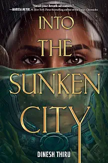 Into The Sunken City