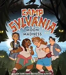Camp Sylvania: Moon Madness