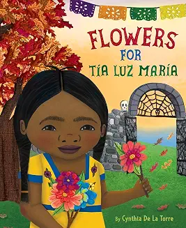Flowers for Tía Luz María