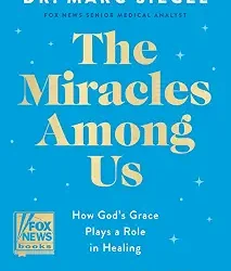 The Miracles Among Us