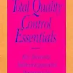 Total Quality Control Essentials