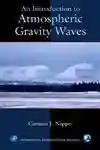An Introduction To Atmospheric Gravity Waves