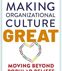 Making Organizational Culture Great