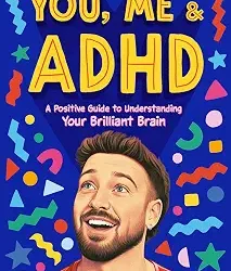 You, Me & ADHD