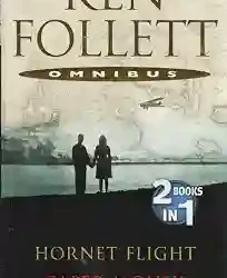 Hornet Flight & Paper Money by Ken Follett