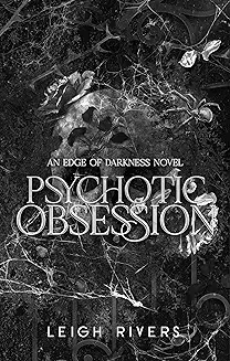 Psychotic Obsession