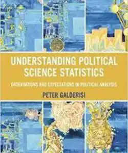 Understanding Political Science Statistics