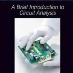 A Brief Introduction To Circuit Analysis