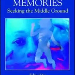 Recovered Memories - Seeking The Middle Ground