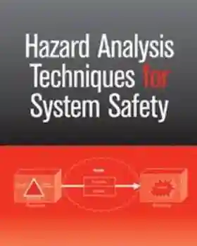 Hazard Analysis Techniques For System Safety