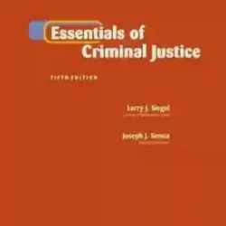 Essentials Of Criminal Justice