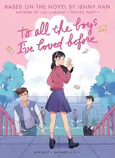To All The Boys I've Loved Before