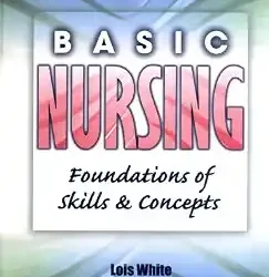 Basic Nursing Foundations Of Skills