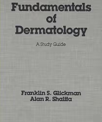 Fundamentals Of Dermatology A Study Guide