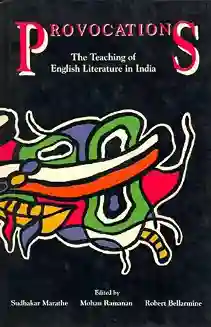 Provocation:Teaching Of English Literature In India