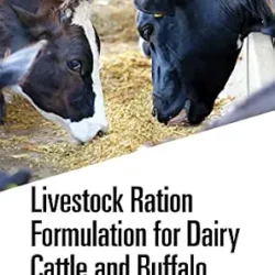 Livestock Ration Formulation For Dairy Cattle
