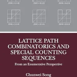 Lattice Path Combinatorics