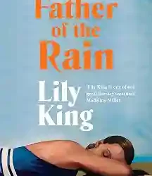 Father Of The Rain