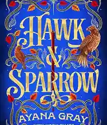 Hawk & Sparrow