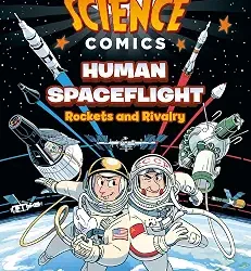 Science Comics: Human Spaceflight