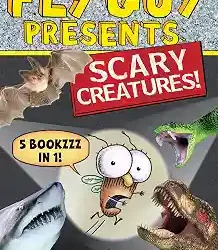 Fly Guy Presents: Scary Creatures!