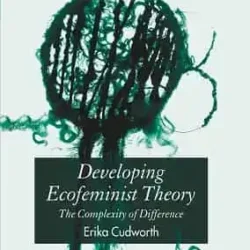 Developing Ecofeminist Theory