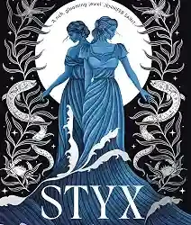 Styx: The River