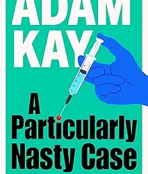A Particularly Nasty Case