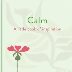 The Little Book of Calm