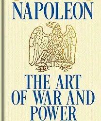 Napoleons The Art of War