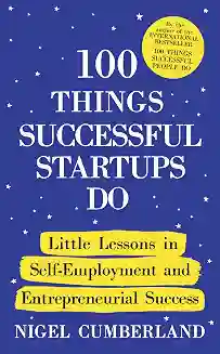 100 Things Successful Startups Do
