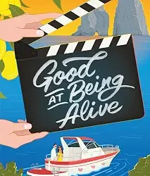 Good At Being Alive
