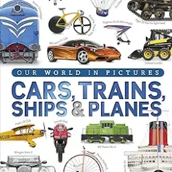 Cars, Train, Ships And Planes