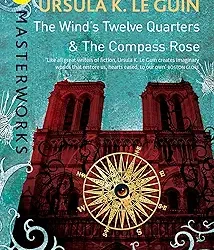 The Winds Twelve Quarters And The Compass Rose