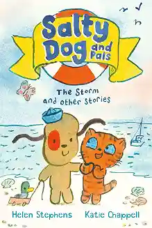 Salty Dog and Pals: The Storm & Other Stories