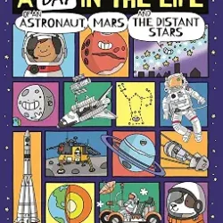 Day in the Life of an Astronaut