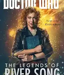 Doctor Who: The Legends of River Song