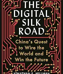 The Digital Silk Road
