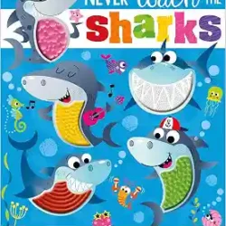 Never Touch the Sharks