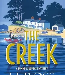 The Creek (The Summer Suspense Mysteries Book 2)