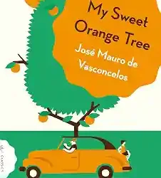 My Sweet Orange Tree