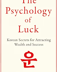 The Psychology Of Luck