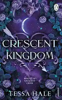 Crescent Kingdom (The Wolves of Crescent Creek Book 1)