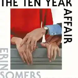 The Ten Year Affair