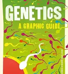 Introducing Genetics - A Graphic Guide