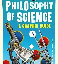 Introducing Philosophy of Science - A Graphic Guide