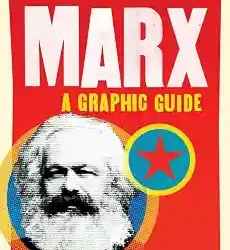 Introducing Marx: A Graphic Guide
