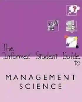 The Informed Student Guide To Management