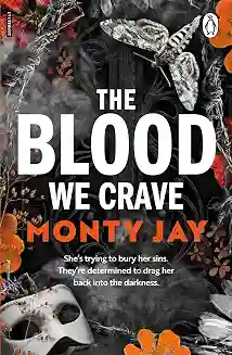 The Blood We Crave Part One