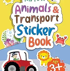 My First Animals & Transport Sticker Book
